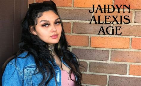 how old is jaidyn alexis|Jaidyn Alexis Age, Height, Personal Life, Career, and。